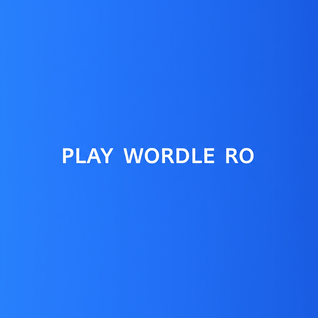 Play Wordle RO
