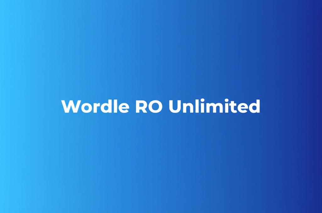 Wordle RO Unlimited